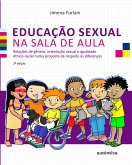 Educação sexual na sala de aula (eBook, ePUB) Educação sexual na sala de aula (eBook, ePUB)