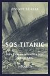 SOS Titanic (eBook, ePUB) - Bild 1