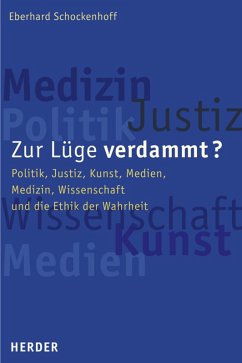 Zur Lüge verdammt? (eBook, PDF) - Schockenhoff, Eberhard