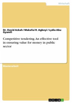 Competitive tendering. An effective tool in ensuring value for money in public sector (eBook, ePUB) Competitive tendering. An effective tool in ensuring value for money in public sector (eBook, ePUB)