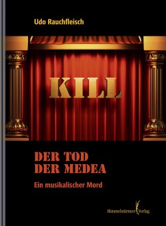 Der Tod der Medea (eBook, ePUB) - Udo, Rauchfleisch