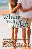 When You Wish (Lori's Classic Love Stories, #3) (eBook, ePUB)