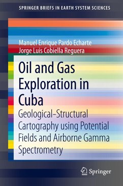 Oil and Gas Exploration in Cuba - Pardo Echarte, Manuel Enrique;Cobiella Reguera, Jorge Luis