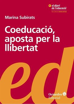 Coeducació, aposta per la llibertat - Subirats, Marina