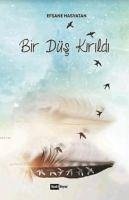 Bir Düs Kirildi - Hasvatan, Efsane