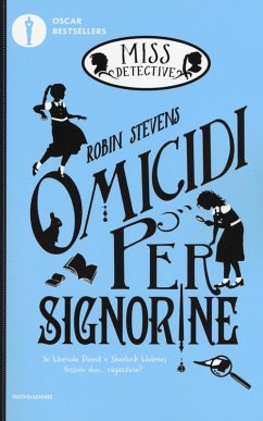 Omicidi per signorine. Miss Detective - Stevens, Robin