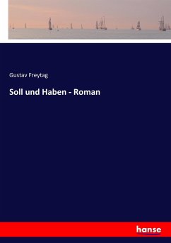 Soll und Haben - Roman