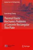 Thermal Elastic Mechanics Problems of Concrete Rectangular Thin Plate