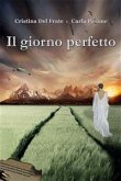 Il giorno perfetto (eBook, PDF)