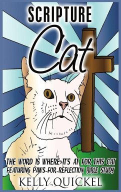 Scripture Cat - Quickel, Kelly