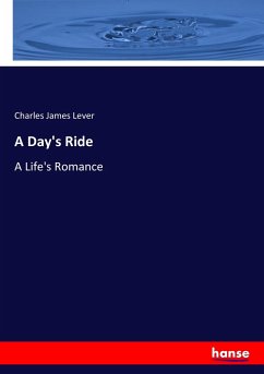 A Day's Ride - Lever, Charles James