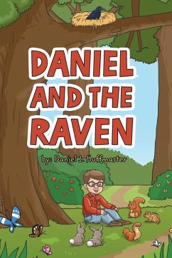 Daniel and the Raven - Huffmaster, Daniel J.