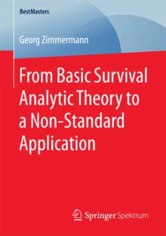 From Basic Survival Analytic Theory to a Non-Standard Application - Zimmermann, Georg