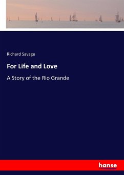 For Life and Love - Savage, Richard