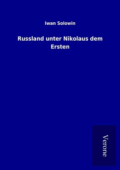 Russland unter Nikolaus dem Ersten