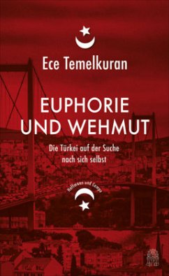 Euphorie und Wehmut (Mängelexemplar) - Temelkuran, Ece