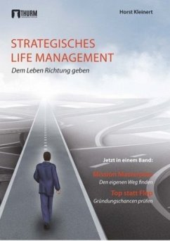 Strategisches Life Management - Kleinert, Horst