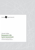Parametric Life Cycle Assessment Parametric Life Cycle Assessment