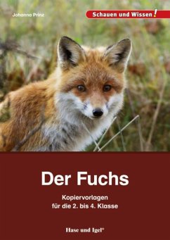 Der Fuchs - Kopiervorlagen für die 2. bis 4. Klasse - Prinz, Johanna