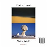 NaturKunst / Weiße Wüste, 2 Teile