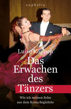 Das Erwachen des Tänzers (eBook, ePUB) - Köppen, Luise