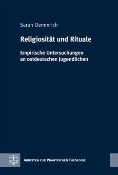 Religiosität und Rituale (eBook, PDF) - Demmrich, Sarah