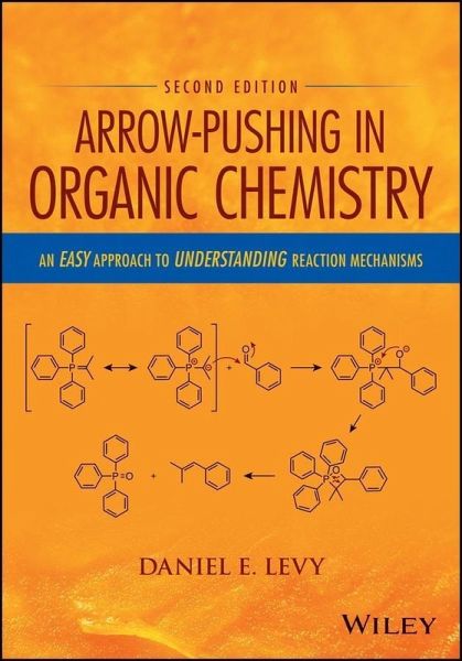 Arrow-Pushing in Organic Chemistry (eBook, ePUB)