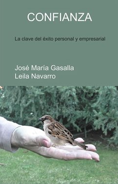Confianza (eBook, ePUB) - Gasalla, José María; Navarro, Leila