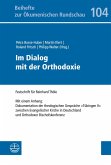 Im Dialog mit der Orthodoxie (eBook, PDF)