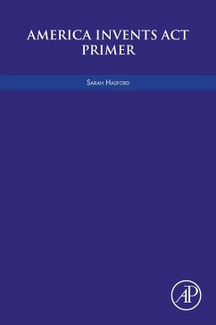 America Invents Act Primer (eBook, ePUB) Cover America Invents Act Primer (eBook, ePUB)