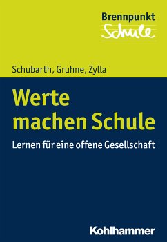 Werte machen Schule (eBook, PDF) - Schubarth, Wilfried; Gruhne, Christina; Zylla, Birgitta