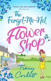 The Forget-Me-Not Flower Shop (eBook, ePUB) The Forget-Me-Not Flower Shop (eBook, ePUB)