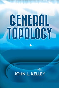 General Topology (eBook, ePUB) - Kelley, John L.