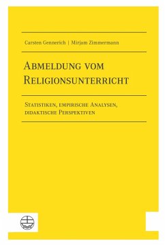 Abmeldung vom Religionsunterricht (eBook, PDF) - Gennerich, Carsten; Zimmermann, Mirjam