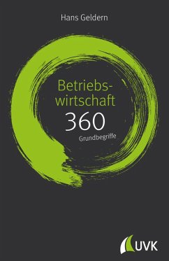 Betriebswirtschaft: 360 Grundbegriffe kurz erklärt (eBook, PDF) - Geldern, Hans