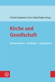 Kirche und Gesellschaft (eBook, PDF)