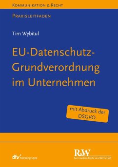 EU-Datenschutz-Grundverordnung im Unternehmen (eBook, ePUB) - Wybitul, Tim