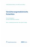 Versicherungsmedizinische Gutachten (eBook, ePUB)