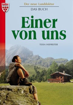 Der neue Landdoktor (eBook, ePUB) - Hofreiter, Tessa