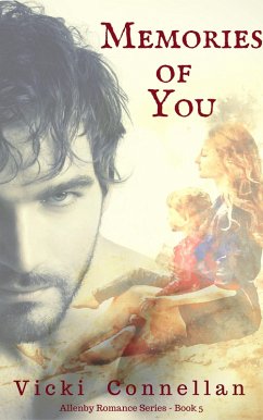 Cover Memories Of You (Allenby Romance Series, #5) (eBook, ePUB)