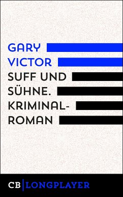 Suff und Sühne. Kriminalroman aus Haiti (eBook, ePUB) - Victor, Gary