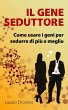 Il Gene Seduttore (eBook, ePUB) - Bild 1