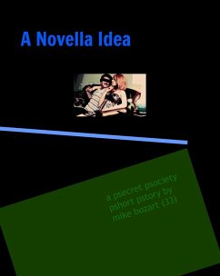 A Novella Idea (eBook, ePUB) - Bozart, Mike