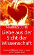 Liebe aus der Sicht der Wissenschaft... - Bild 1