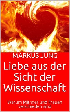 Cover Liebe aus der Sicht der Wissenschaft (eBook, ePUB)
