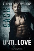 Cash / Until Love Bd.3 (eBook, ePUB)