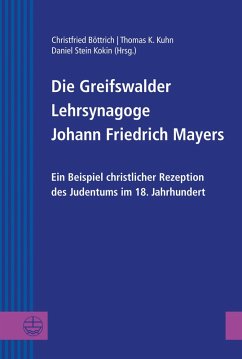 Cover Die Greifswalder Lehrsynagoge Johann Friedrich Mayers (eBook, PDF)