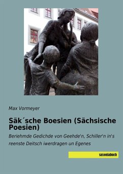 Säk´sche Boesien (Sächsische Poesien) - Vormeyer, Max