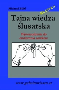 Tajna wiedza zawodu slusarza - Bübl, Michael