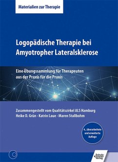 Logopädische Therapie bei Amyotropher Lateralsklerose (eBook, PDF) - Grün, Heike D.; Laue, Katrin; Stallbohm, Maren